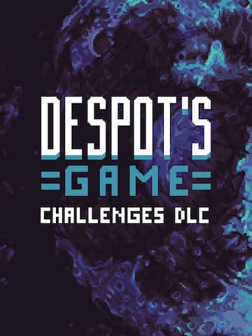 Despot’s Game: Challenges DLC