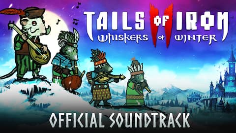 Tails of Iron 2 - Digital Official Soundtrack