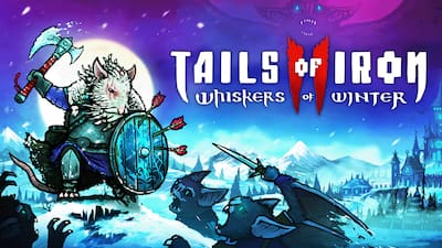 Tails of Iron 2: Whiskers of Winter