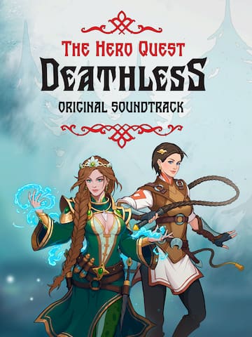 Deathless. The Hero Quest Soundtrack