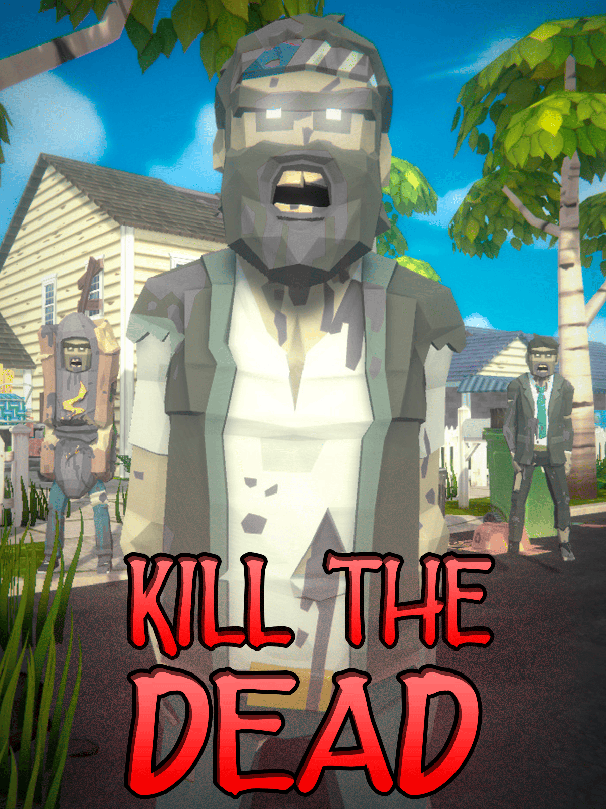 Kill The Dead