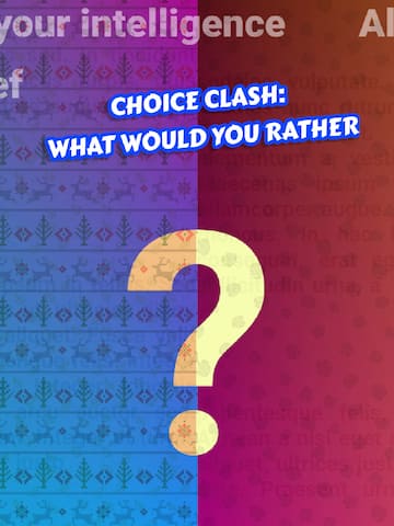 Choice Clash: What Would you Rather?