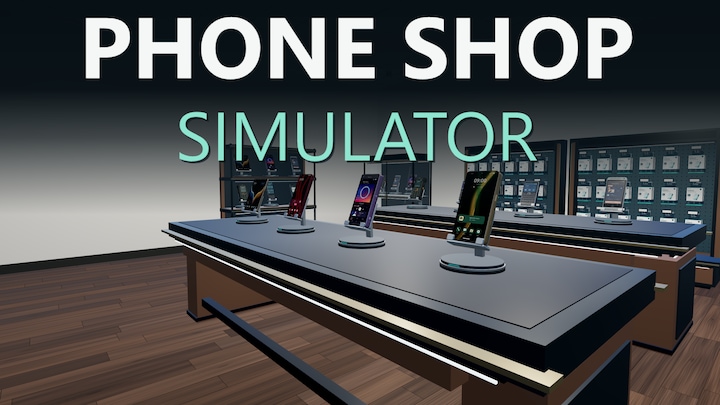 Phone Shop Simulator