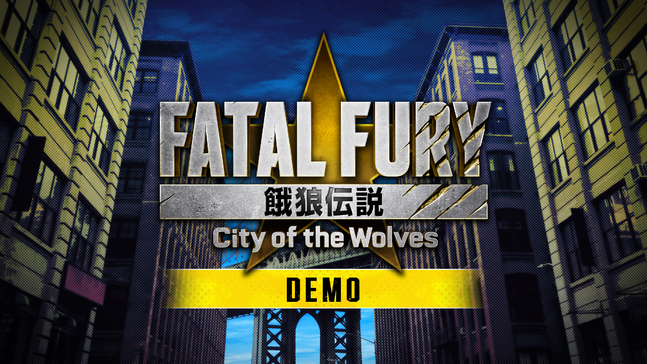 FATAL FURY: City of the Wolves - Demo Version -