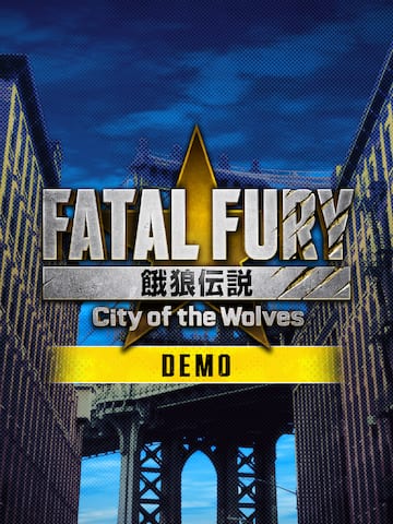 FATAL FURY: City of the Wolves - Demo Version -