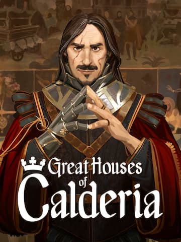 Great Houses of Calderia