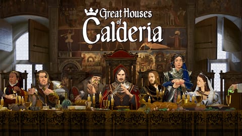 Great Houses of Calderia