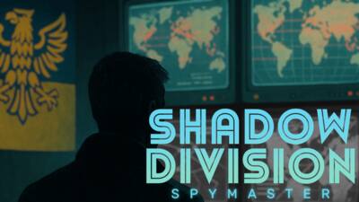 Shadow Division: Spymaster
