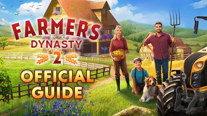 Farmer's Dynasty 2 - Official Guide