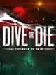 DIVE or DIE - Children of Rain