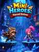 Mini Heroes: Squad Online