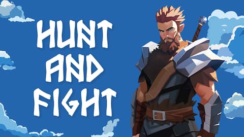 Hunt and Fight