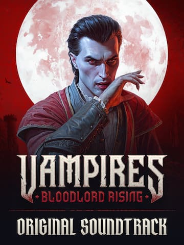 Vampires: Bloodlord Rising - Original Soundtrack