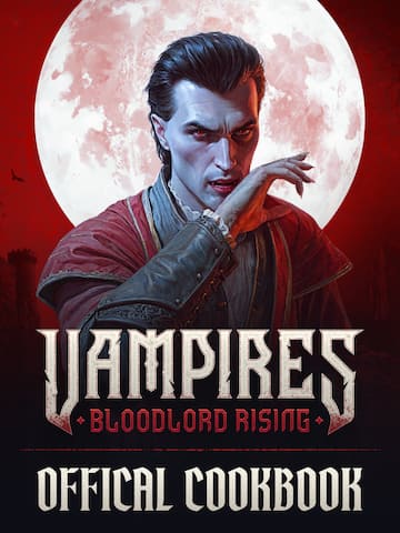 Vampires: Bloodlord Rising - Official Cookbook