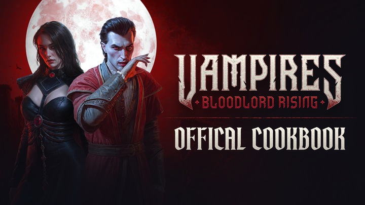 Vampires: Bloodlord Rising - Official Cookbook