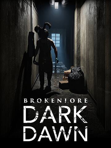 BrokenLore: DARK DAWN