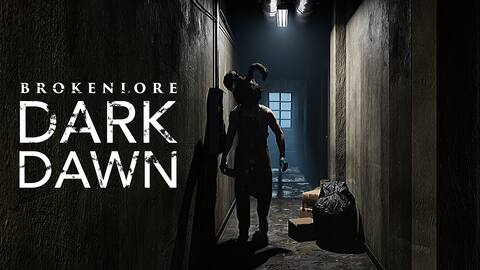 BrokenLore: DARK DAWN