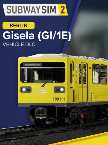 SubwaySim 2 - Berlin Vehicle DLC: Gisela (GI/1E)