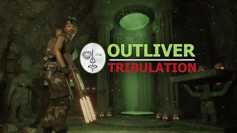 Outliver: Tribulation