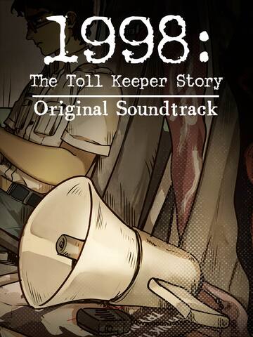 1998: The Toll Keeper Story Original Soundtrack