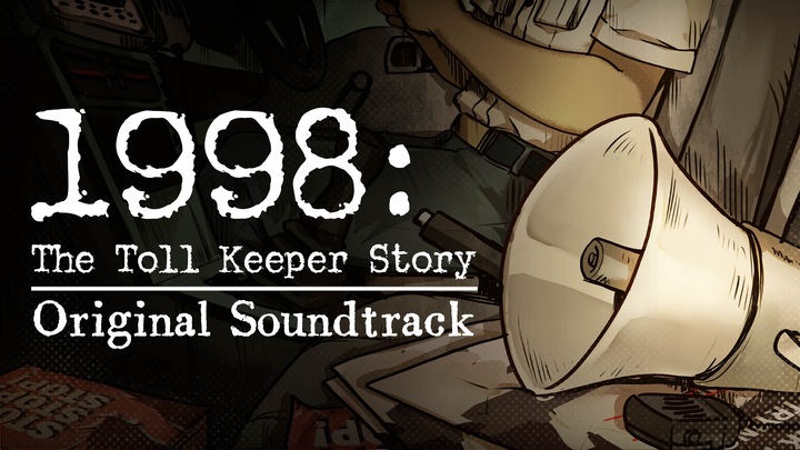 1998: The Toll Keeper Story Original Soundtrack