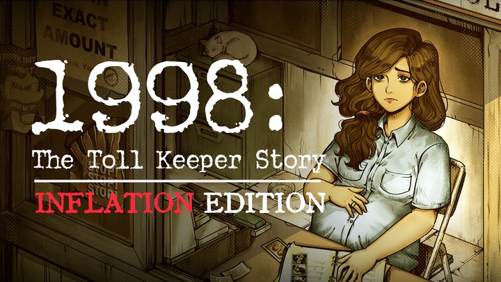 1998: The Toll Keeper Story - Inflation Edition