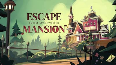Escape From Mystwood Mansion