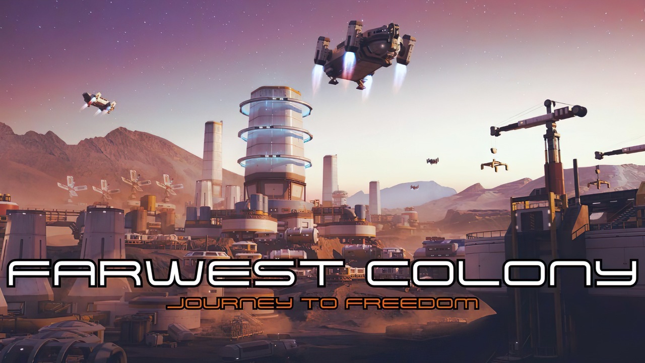 FarWest Colony