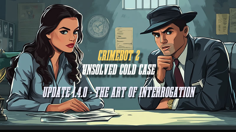 CrimeBot 2: Unsolved Cold Case-1cgv3