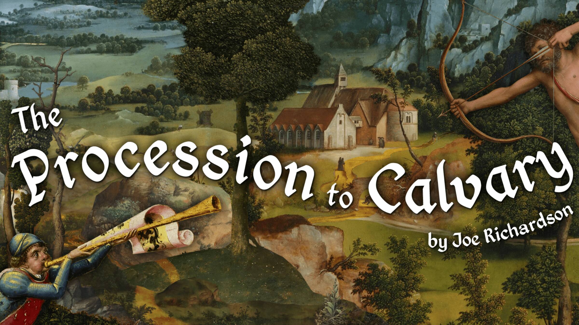 The Procession to Calvary