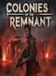 Colonies of The Remnant