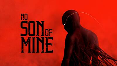 No Son Of Mine