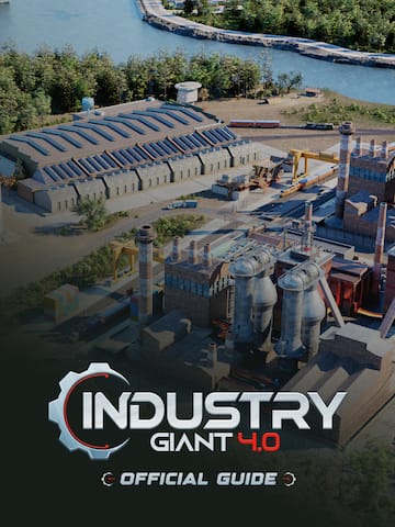 Industry Giant 4.0 - Official Guide