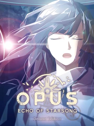 OPUS: Echo of Starsong Deluxe Edition