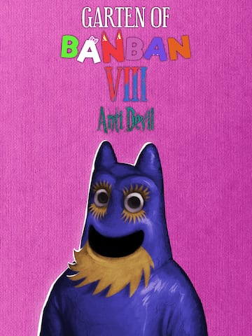 Garten of Banban 8: Anti Devil