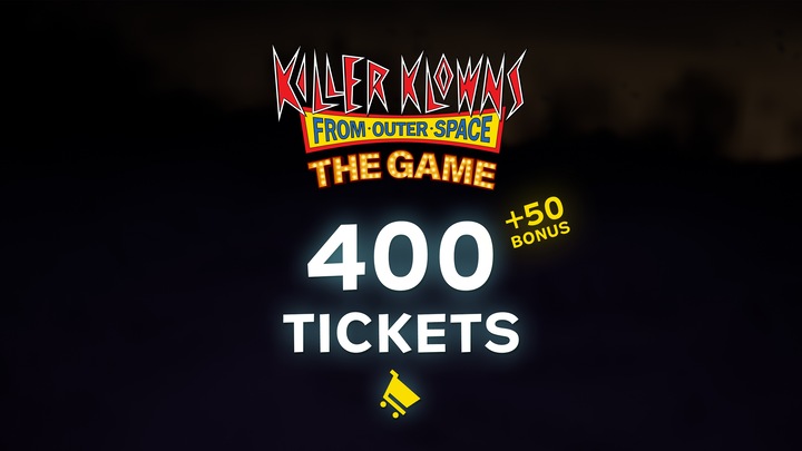 Killer Klowns From Outer Space: 450 Tickets
