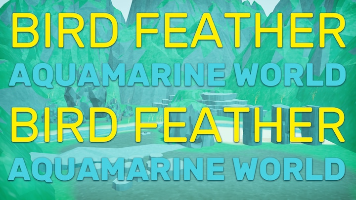 Bird Feather: Aquamarine World