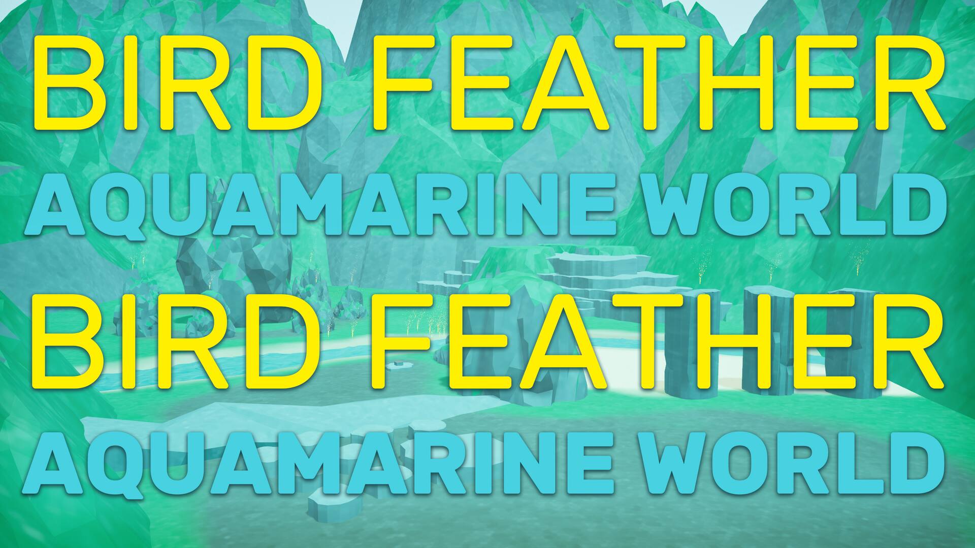 Bird Feather: Aquamarine World