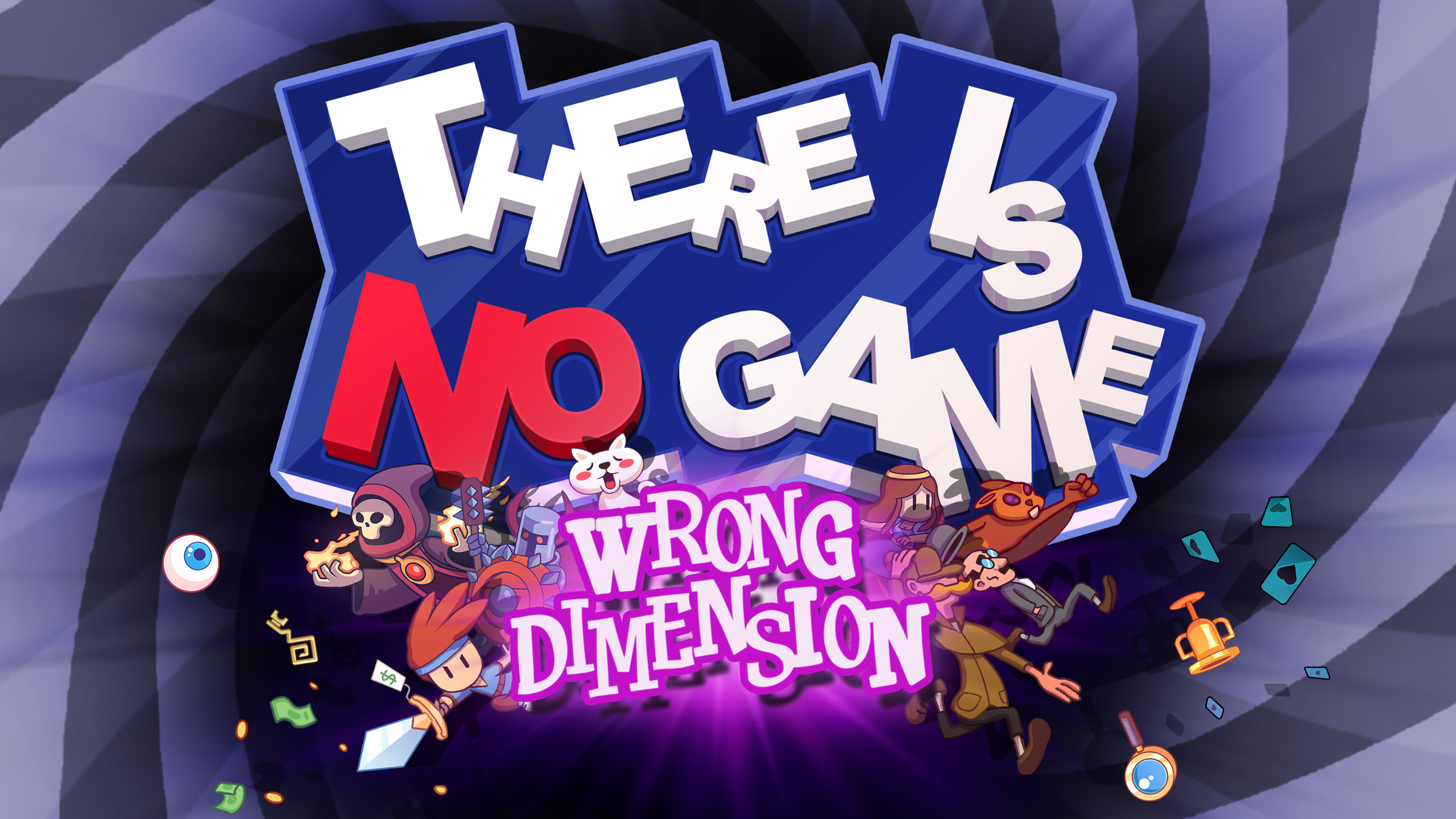 There Is No Game: Wrong Dimension