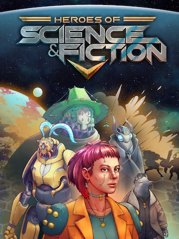 Heroes of Science and Fiction