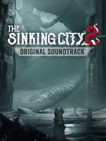 The Sinking City 2 – Original Soundtrack