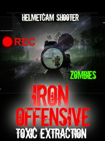 Iron Offensive: Toxic Extraction