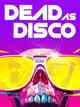 Dead as Disco
