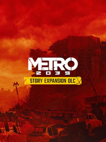 METRO 2039 Story Expansion DLC
