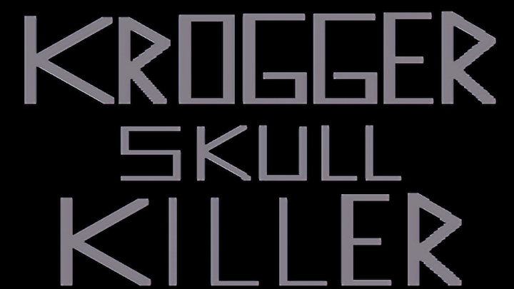Krogger Skull Killer
