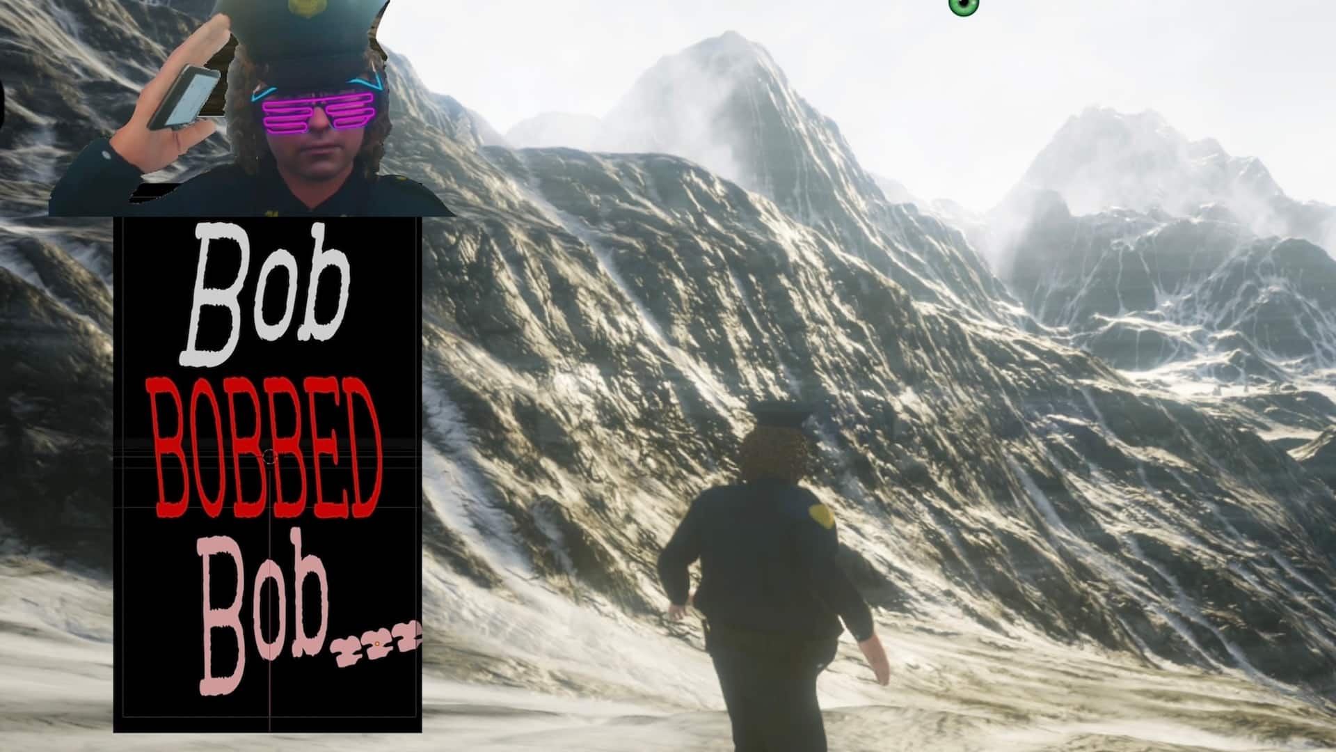 Bob BOBBED Bob...