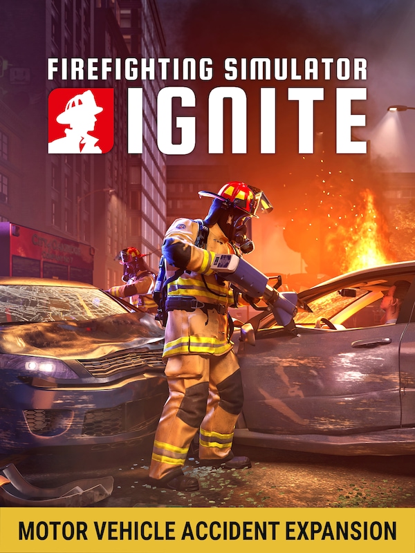 Firefighting Simulator: Ignite: Motor Vehicle Accident Expansion