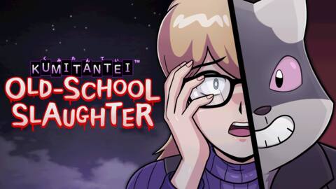 Kumitantei: Old-School Slaughter