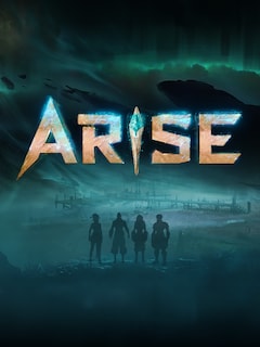 Arise