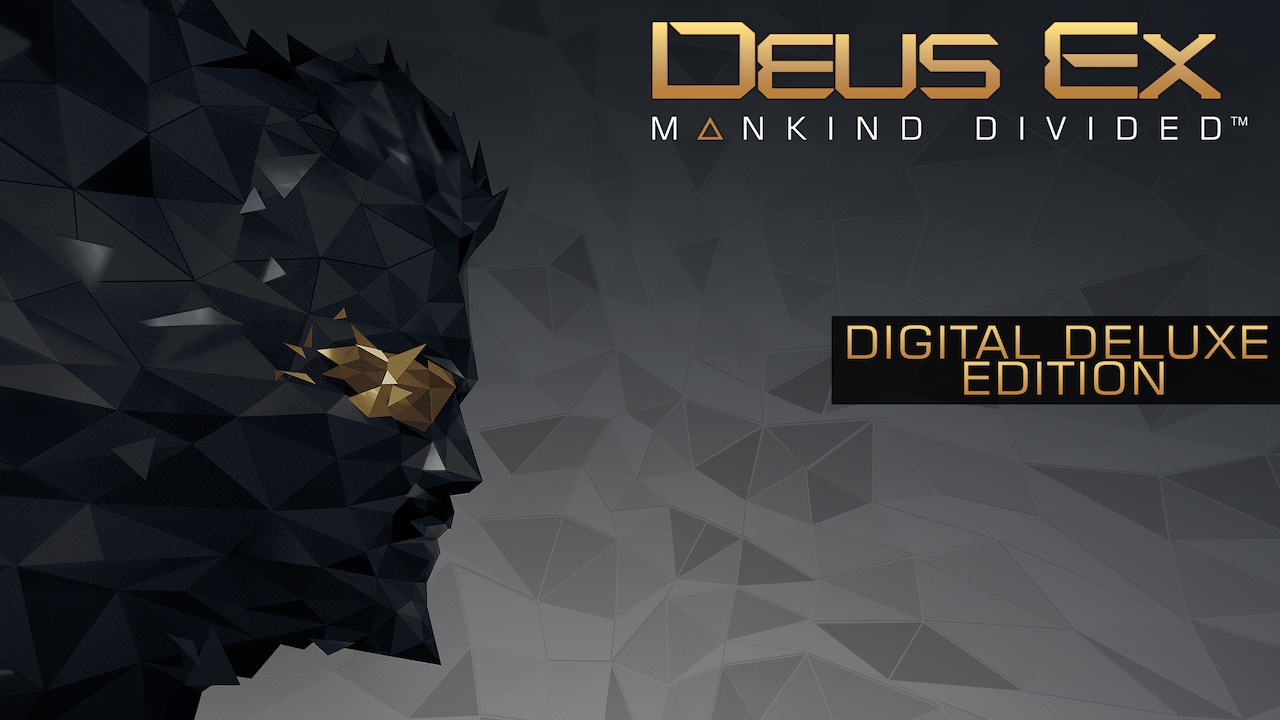 Deus Ex: Mankind Divided - Digital Deluxe Edition